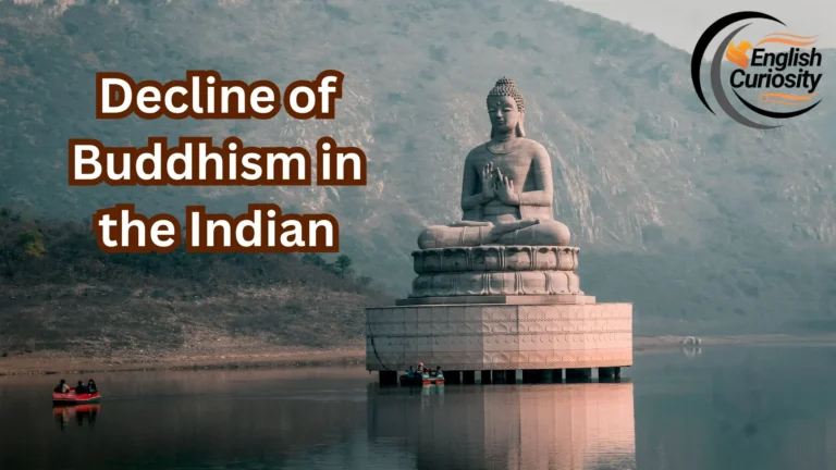 Decline of Buddhism in the Indian
