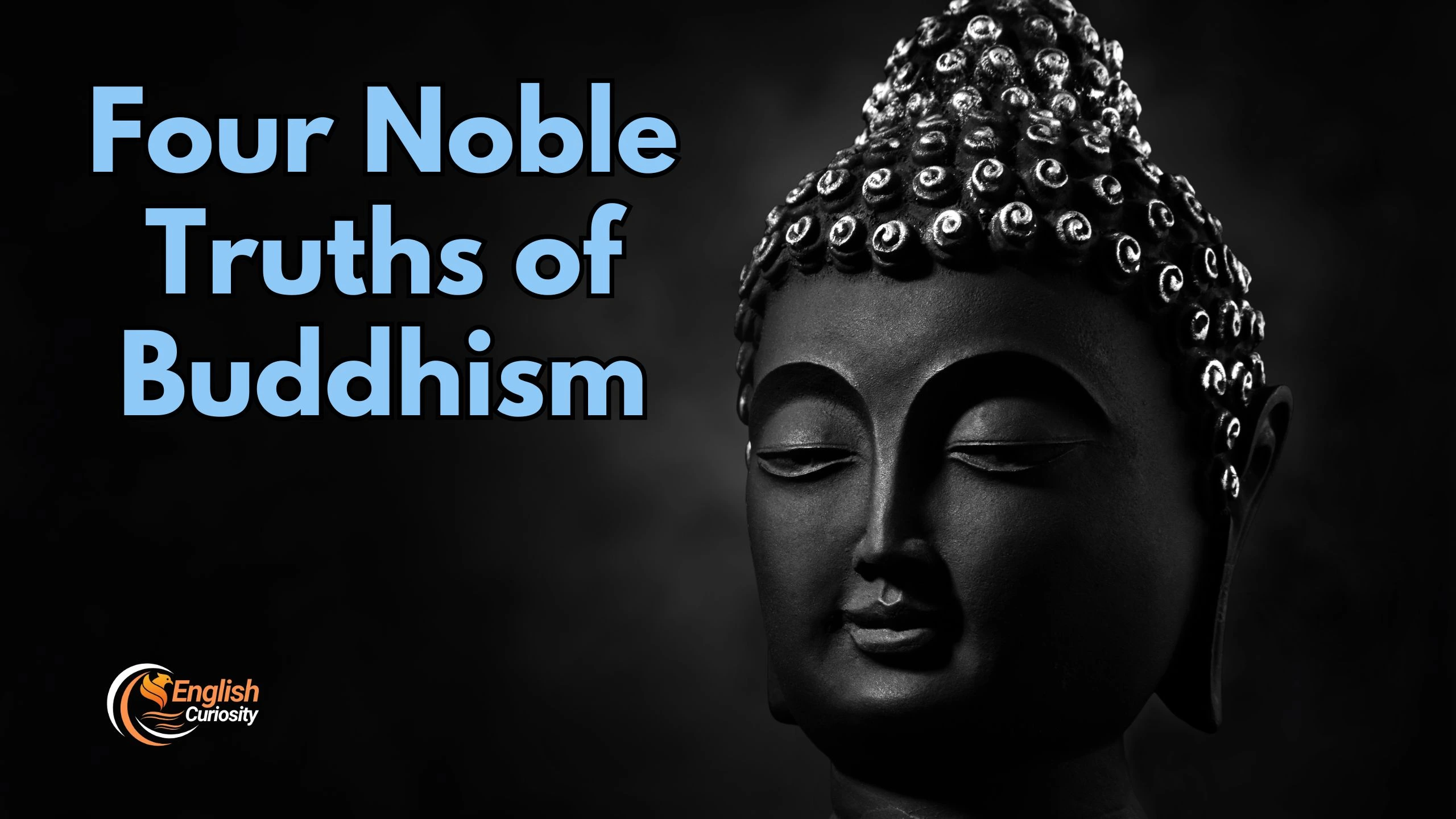 Four Noble Truths of Buddhism