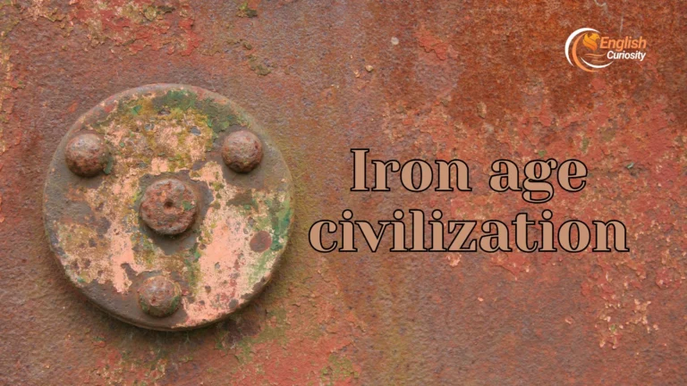 Iron age civilization