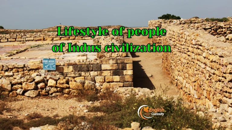Lifestyle of people of Indus civilization
