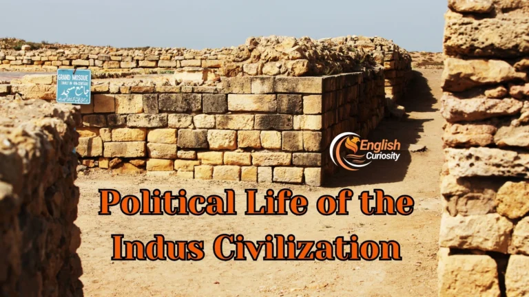 Political Life of the Indus Civilization