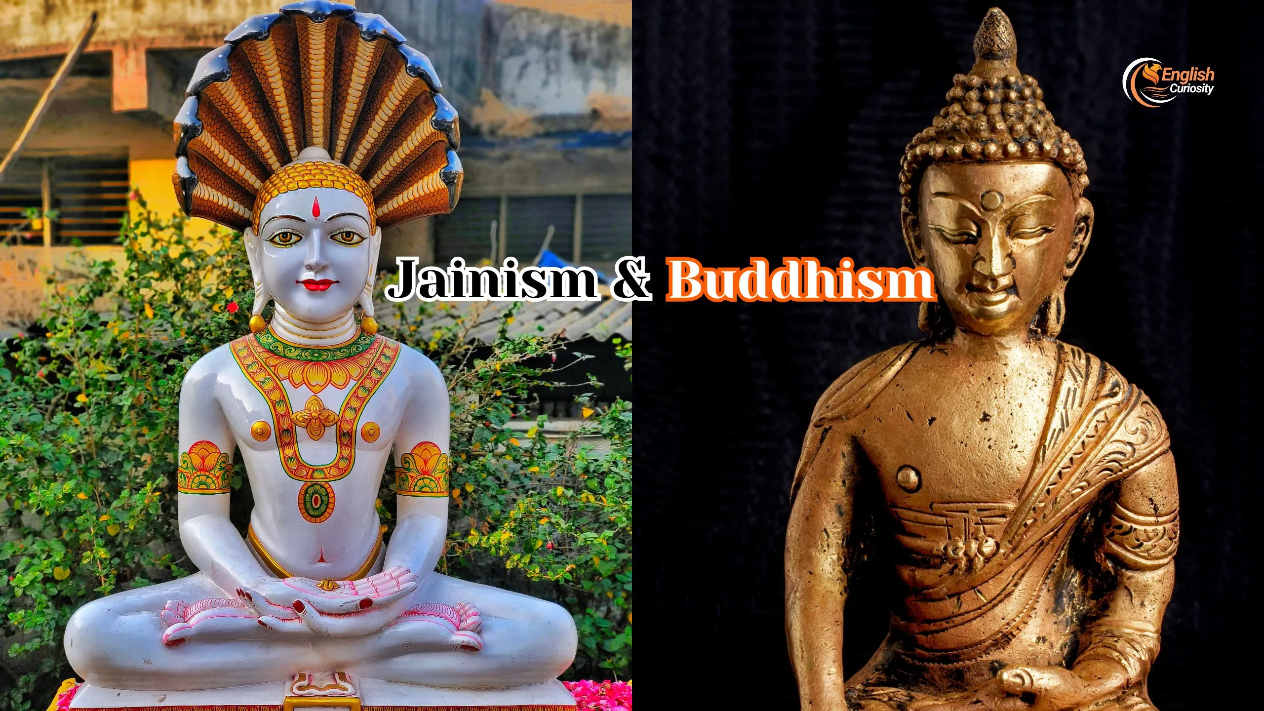 Jainism and Buddhism