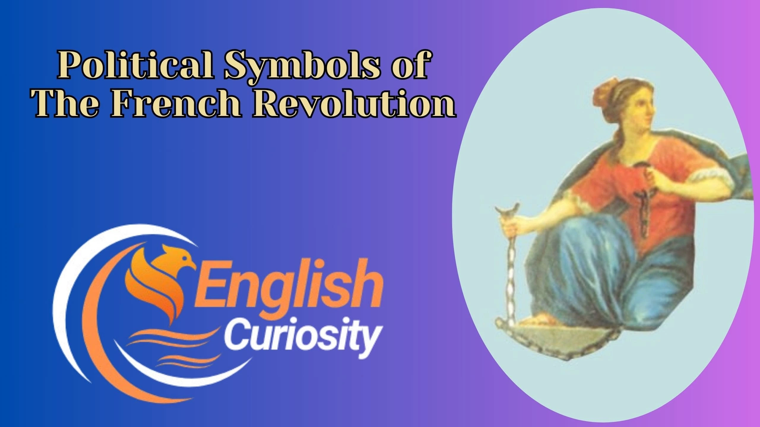 Political Symbols of The French Revolution