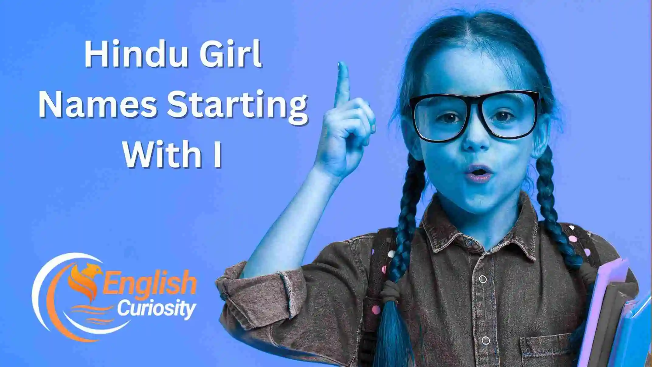 Hindu Girl Names Starting With I