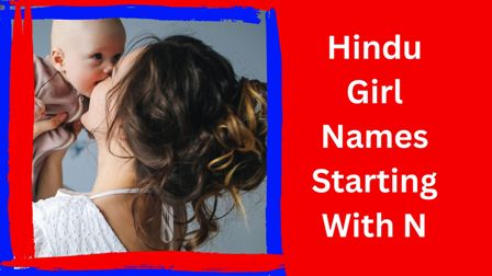 Hindu Girl Names Starting With N