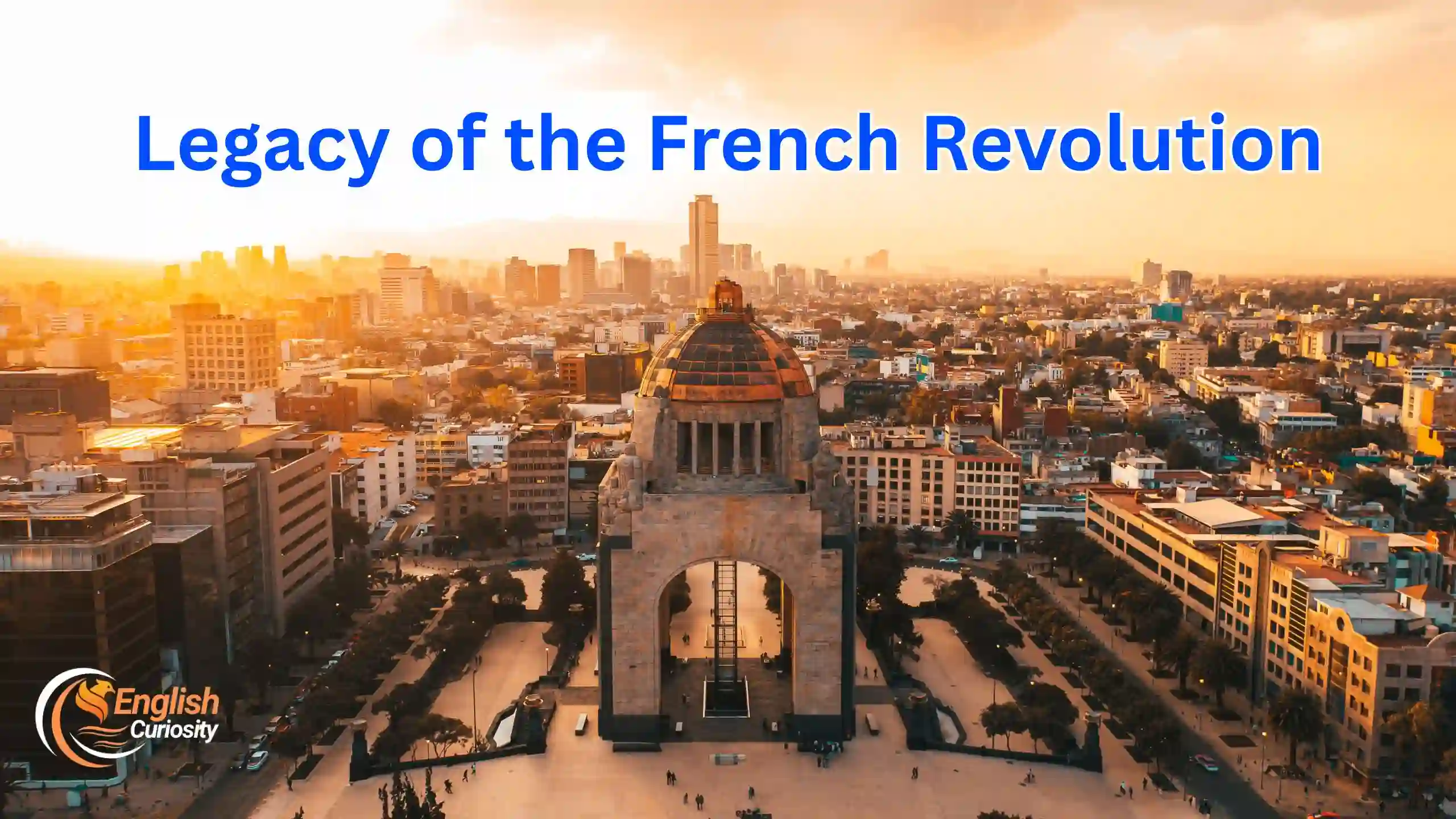 Legacy of the French Revolution