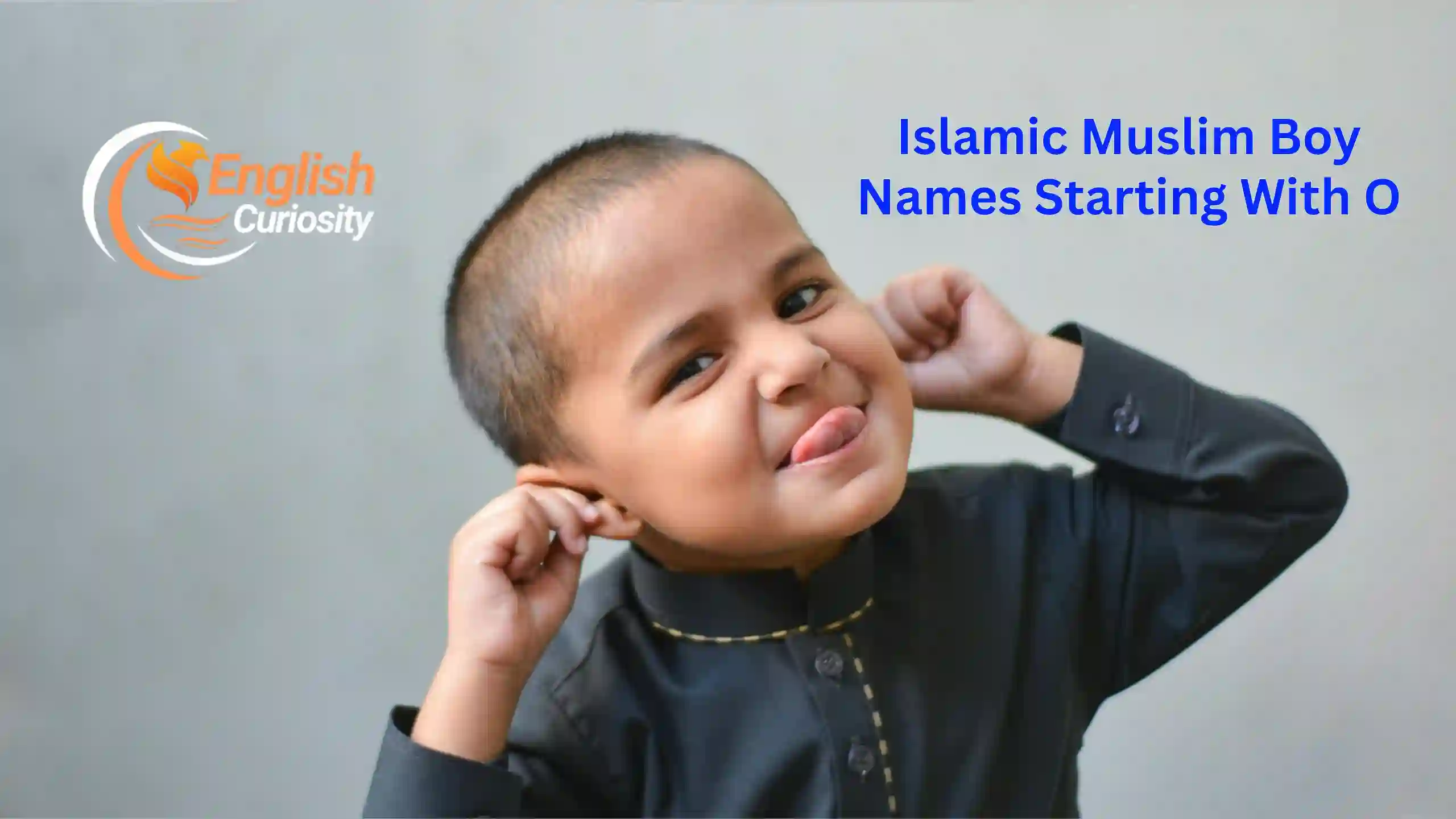Islamic Muslim Boy Names Starting With O