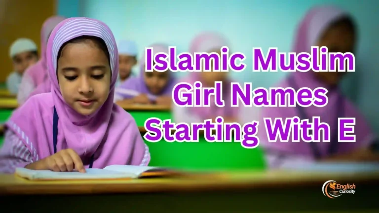 Islamic Muslim Girl Names Starting With E