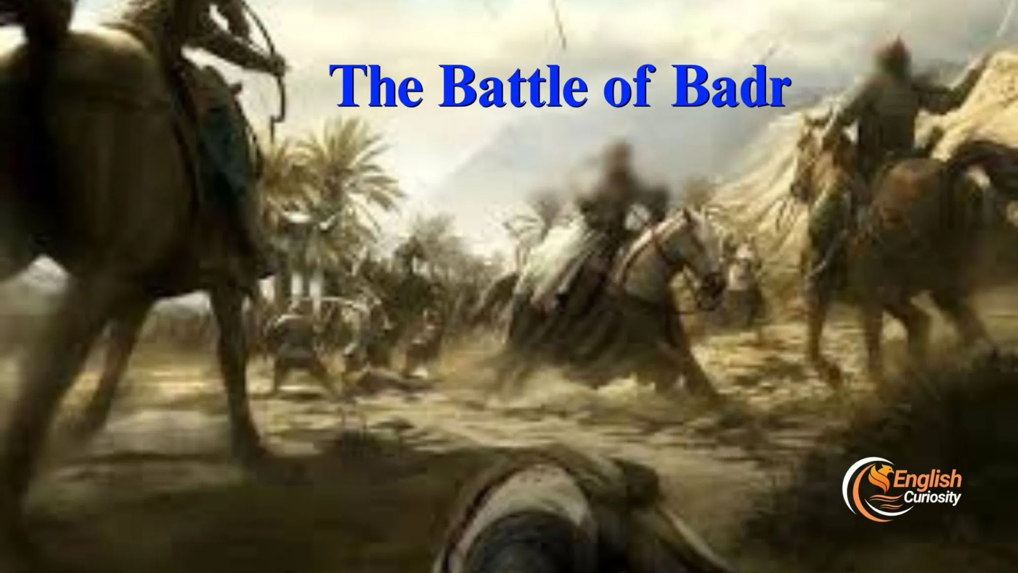 The Battle of Badr