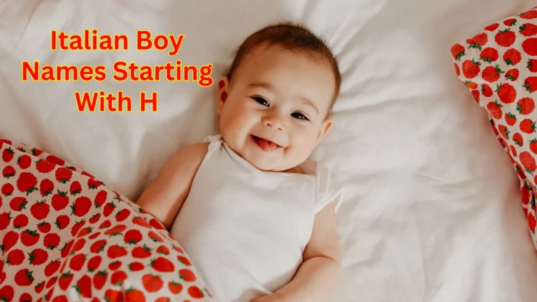 Italian Boy Names Starting With H