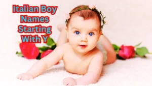 Italian Boy Names Starting With Y