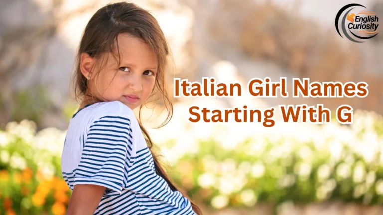 Italian Girl Names Starting With G