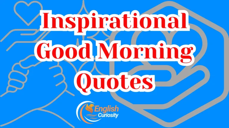 Inspirational Good Morning Quotes
