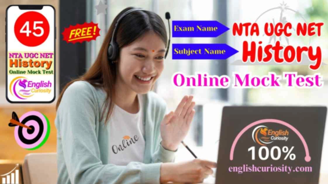 NTA UGC Net History Online Mock Test 45