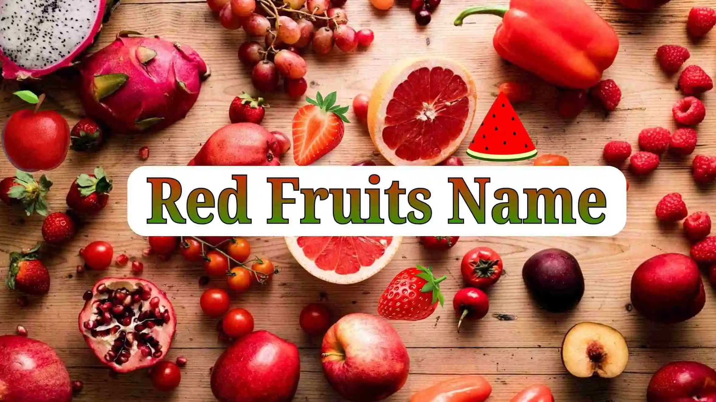 Red Fruits Name